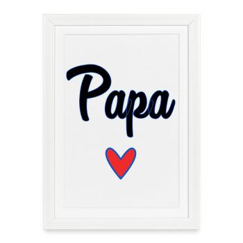 DAD. FATHER'S DAY. HAPPY FATHER'S DAY. HAPPY BIRTHDAY. - Framed poster (27 × 37 cm) - white - Front