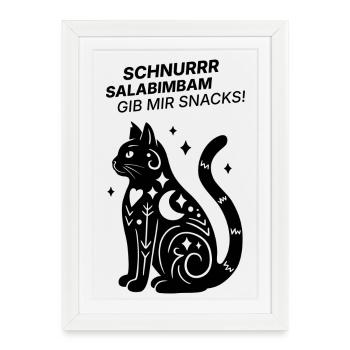 Schnurrrsalabimbam - Gib mir Snacks! - Katze - Gerahmtes Poster (27 × 37 cm) - Weiß - Vorne