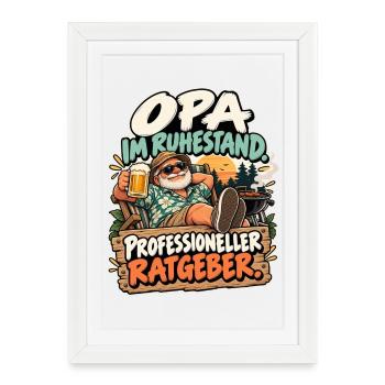 Opa im Ruhestand: Profi Ratgeber - Gerahmtes Poster (27 × 37 cm) - Weiß - Vorne