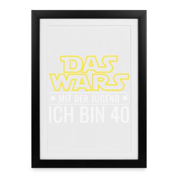 40. Geburtstag Das wars mit der Jugend  - Gerahmtes Poster (27 × 37 cm) - Schwarz - Vorne