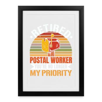 Postangestellter im Ruhestand Du bist nicht mehr m - Gerahmtes Poster (27 × 37 cm) - Schwarz - Vorne