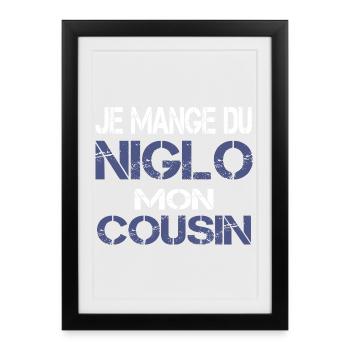 Je mange du Niglo - Affiche encadrée (27 × 37 cm) - noir - Devant