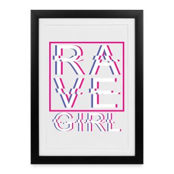 Rave Girl Rave Mädchen - Gerahmtes Poster (27 × 37 cm) - Schwarz - Vorne
