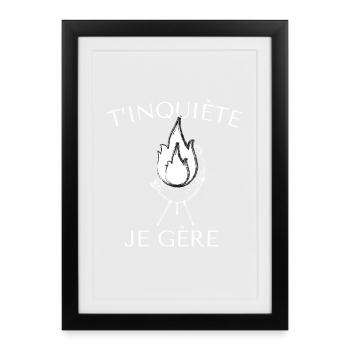 T’inquiète je gère tablier de cuisine humour - Affiche encadrée (27 × 37 cm) - noir - Devant