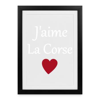 J'aime la Corse - Affiche encadrée (27 × 37 cm) - noir - Devant