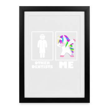 Andere Zahnärzte Ich Zahnärztin - Gerahmtes Poster (27 × 37 cm) - Schwarz - Vorne