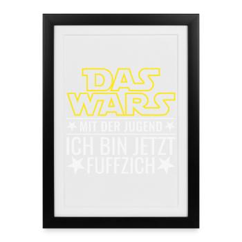 50. Geburtstag Fuffzich Das wars Mit der Jugend - Gerahmtes Poster (27 × 37 cm) - Schwarz - Vorne