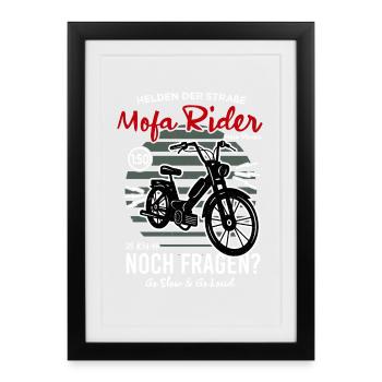 Mofa Moped Mofafahrer Mopedfahrer Spruch - Gerahmtes Poster (27 × 37 cm) - Schwarz - Vorne