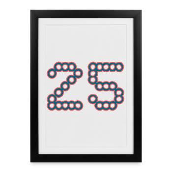 25. 25 YEARS. 25th ANNIVERSARY. 25 YEARS ANNIVERSARY. - Framed poster (27 × 37 cm) - black - Front
