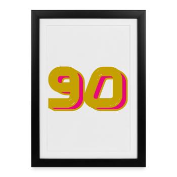 90. 90 ANS. 90e ANNIVERSAIRE. ANNIVERSAIRE 90 ANS. - Affiche encadrée (27 × 37 cm) - noir - Devant