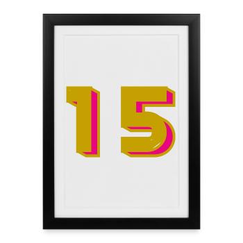 15. 15 ANS. 15e ANNIVERSAIRE. ANNIVERSAIRE 15 ANS. - Affiche encadrée (27 × 37 cm) - noir - Devant