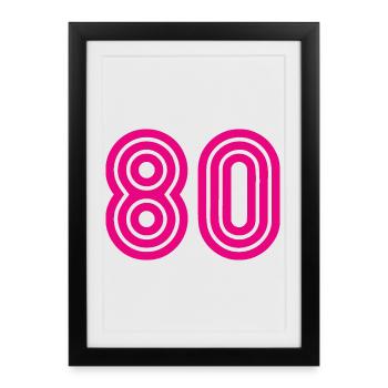80. 80 YEARS. 80th ANNIVERSARY. 80TH BIRTHDAY. - Framed poster (27 × 37 cm) - black - Front