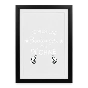 Je suis une boulangère qui déchire - Affiche encadrée (27 × 37 cm) - noir - Devant