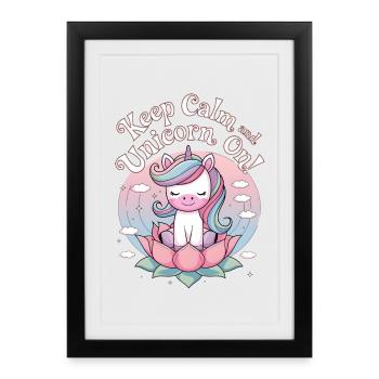 Gardez votre calme et votre licorne ! - Affiche encadrée (27 × 37 cm) - noir - Devant