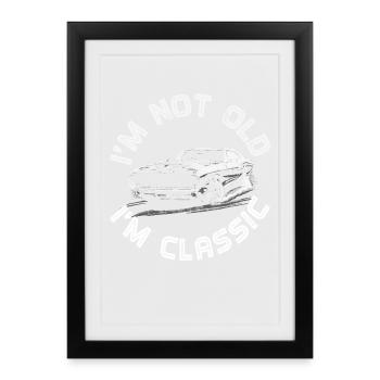 Im not old im Classic Vintage Car Gifts - Framed poster (27 × 37 cm) - black - Front