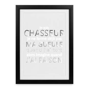 Je suis Chasseur - Affiche encadrée (27 × 37 cm) - noir - Devant