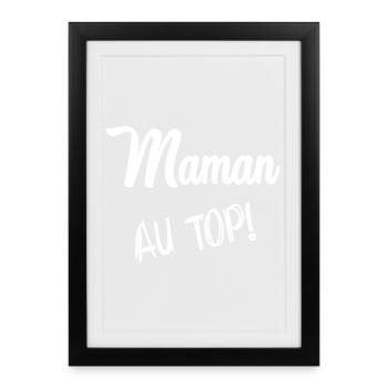 BONNE FÊTE MAMAN. MAMAN. FÊTE DES MÈRES - Affiche encadrée (27 × 37 cm) - noir - Devant