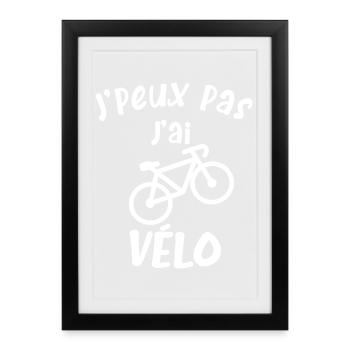 Je peux pas j'ai Vélo - Affiche encadrée (27 × 37 cm) - noir - Devant