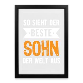 So sieht der beste Sohn der Welt aus - Gerahmtes Poster (27 × 37 cm) - Schwarz - Vorne