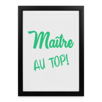 MAÎTRE. MERCI. MERCI MAÎTRE. MAITRE. CADEAU MAÎTRE - Affiche encadrée (27 × 37 cm) - noir - Devant