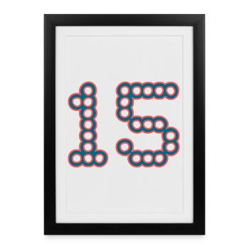 ANNIVERSAIRE. 15. 15 ANS. 15e ANNIVERSAIRE - Affiche encadrée (27 × 37 cm) - noir - Devant
