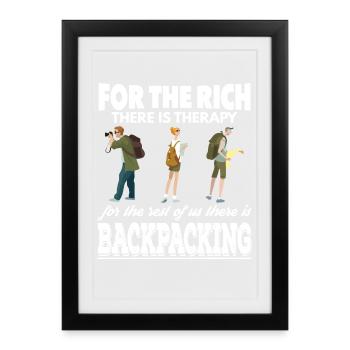 Reiche haben Therapie Wir sind Backpacker - Gerahmtes Poster (27 × 37 cm) - Schwarz - Vorne