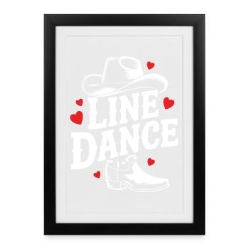 Line Dance mein Hobby - meine Passion - mein Ding - Gerahmtes Poster (27 × 37 cm) - Schwarz - Vorne