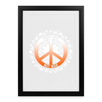 Make Love Not War Hippie Kostüm Weltfriendenstag - Gerahmtes Poster (27 × 37 cm) - Schwarz - Vorne