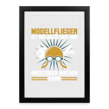 Modellfliegen Spruch Lustig RC Pilot Modellflieger - Gerahmtes Poster (27 × 37 cm) - Schwarz - Vorne