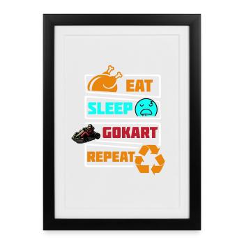 Eat Sleep Go Kart Gokart Repeat Cart Racing Kids - Gerahmtes Poster (27 × 37 cm) - Schwarz - Vorne