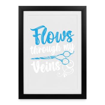 Flows Through My Veins Haarschneiden Barbier - Gerahmtes Poster (27 × 37 cm) - Schwarz - Vorne