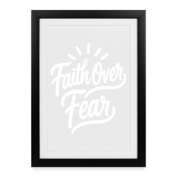 Glaube über Angst Christlicher Glaube - Gerahmtes Poster (27 × 37 cm) - Schwarz - Vorne