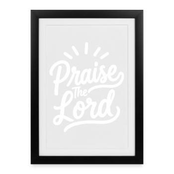 Preiset den Herrn Psalm 150,6 - Gerahmtes Poster (27 × 37 cm) - Schwarz - Vorne