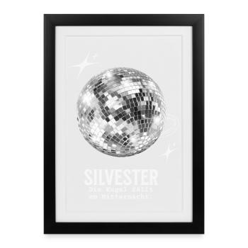 Silvester Outfit Discokugel Party Spruch Neujahr - Gerahmtes Poster (27 × 37 cm) - Schwarz - Vorne
