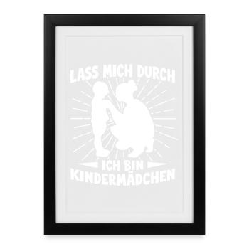 Kinderbetreuungsanbieter Lass Mich Durch - Gerahmtes Poster (27 × 37 cm) - Schwarz - Vorne
