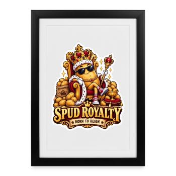 Spud Royalty Königliche Knolle - Gerahmtes Poster (27 × 37 cm) - Schwarz - Vorne