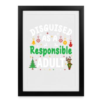 Weihnachten als verantwortungsbewusster Erwachsener verkleidet - Gerahmtes Poster (27 × 37 cm) - Schwarz - Vorne