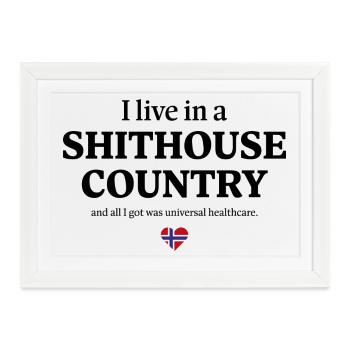 Scheißhaus-Land, allgemeine Gesundheitsversorgung - Gerahmtes Poster (37 × 27 cm) - Weiß - Vorne