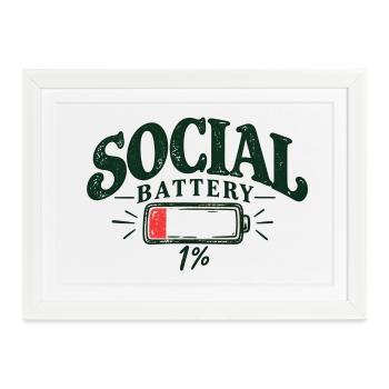 Social Battery 1% – Low Social Energy - Gerahmtes Poster (37 × 27 cm) - Weiß - Vorne