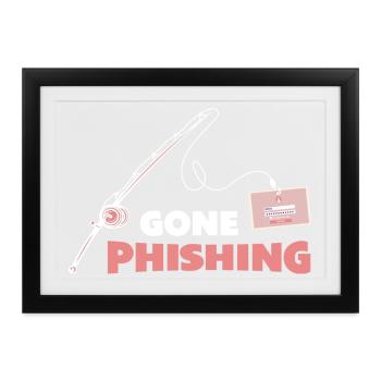 Gone Phishing - Gerahmtes Poster (37 × 27 cm) - Schwarz - Vorne