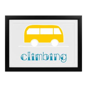 KLETTERN. KLETTERN. VAN. KLETTERN. STEIGEN. - Gerahmtes Poster (37 × 27 cm) - Schwarz - Vorne