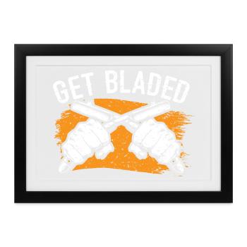 Get Bladed Barbershop Haarschneiden Frisur Barbier - Gerahmtes Poster (37 × 27 cm) - Schwarz - Vorne