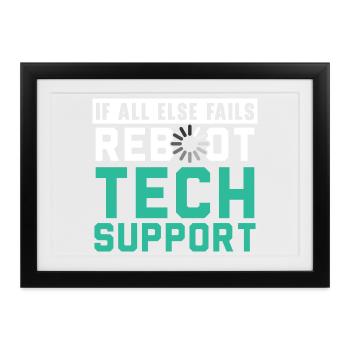 Ich bin der unbezahlte technische Support meiner F - Gerahmtes Poster (37 × 27 cm) - Schwarz - Vorne