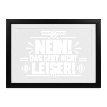 Nein Das geht nicht leiser Tontechniker VA Technik - Gerahmtes Poster (37 × 27 cm) - Schwarz - Vorne