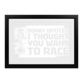 Sorry Officer Car lover car guy mechanic - Gerahmtes Poster (37 × 27 cm) - Schwarz - Vorne