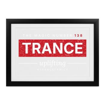 The Magic Number 138 - Uplifting Trance - Gerahmtes Poster (37 × 27 cm) - Schwarz - Vorne