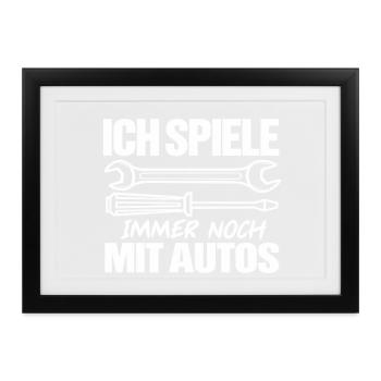 Ich spiele immer noch mit Autos - Gerahmtes Poster (37 × 27 cm) - Schwarz - Vorne