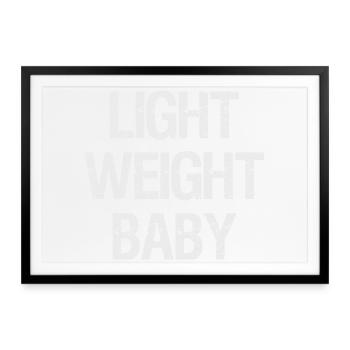 Light Weight Baby Yeah Buddy Bodybuilding Gym - Gerahmtes Poster (69 × 49 cm) - Schwarz - Vorne