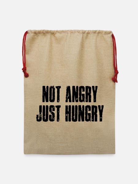 not angry, just hungry - bin nicht verärgert, nur - Jute Weihnachtssack - Beige