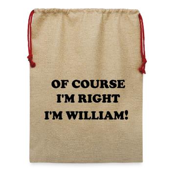 Natürlich. Ich habe Recht. Ich bin William - Jute Weihnachtssack  - Beige - Vorne